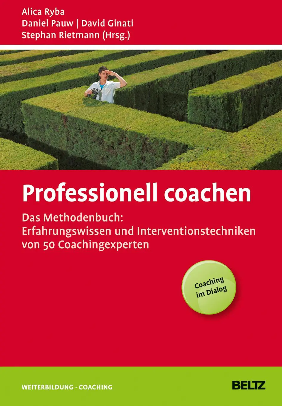 Cover: 9783407365477 | Professionell coachen | Alica Ryba (u. a.) | Buch | 548 S. | Deutsch