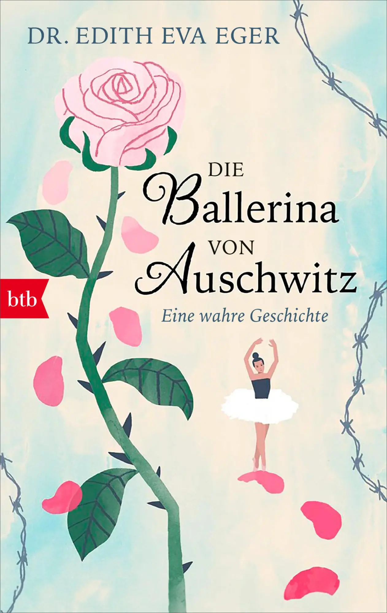 Cover: 9783442775477 | Die Ballerina von Auschwitz | Eine wahre Geschichte | Edith Eva Eger
