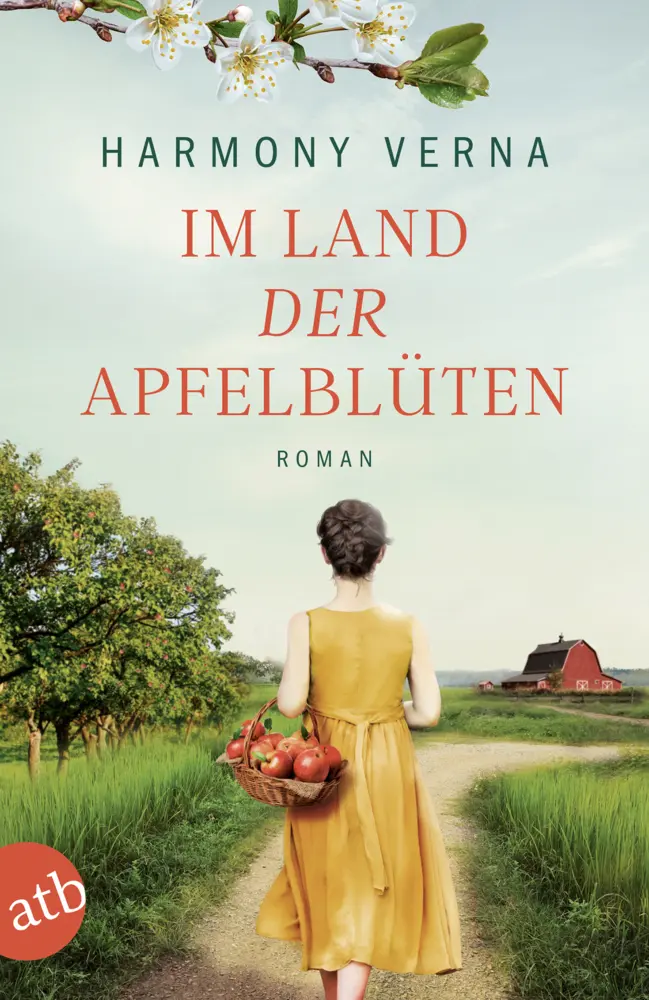 Cover: 9783746635477 | Im Land der Apfelblüten | Roman | Harmony Verna | Taschenbuch | 446 S.
