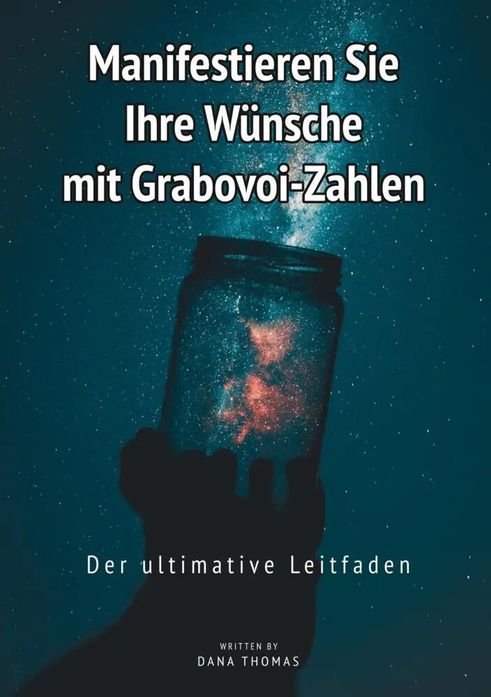 Cover: 9783757905477 | Manifestieren Sie Ihre Wünsche mit Grabovoi-Zahlen: Der ultimative...