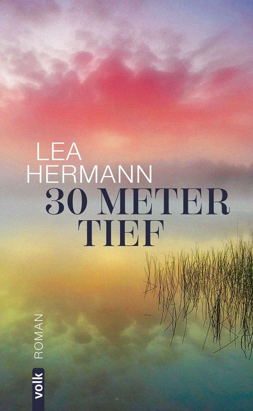 Cover: 9783862225477 | 30 Meter tief | Roman | Lea Hermann | Taschenbuch | 208 S. | Deutsch