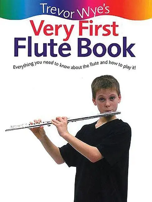 Cover: 9780853605577 | Trevor Wye's Very First Flute Book | Trevor Wye | Taschenbuch | Buch