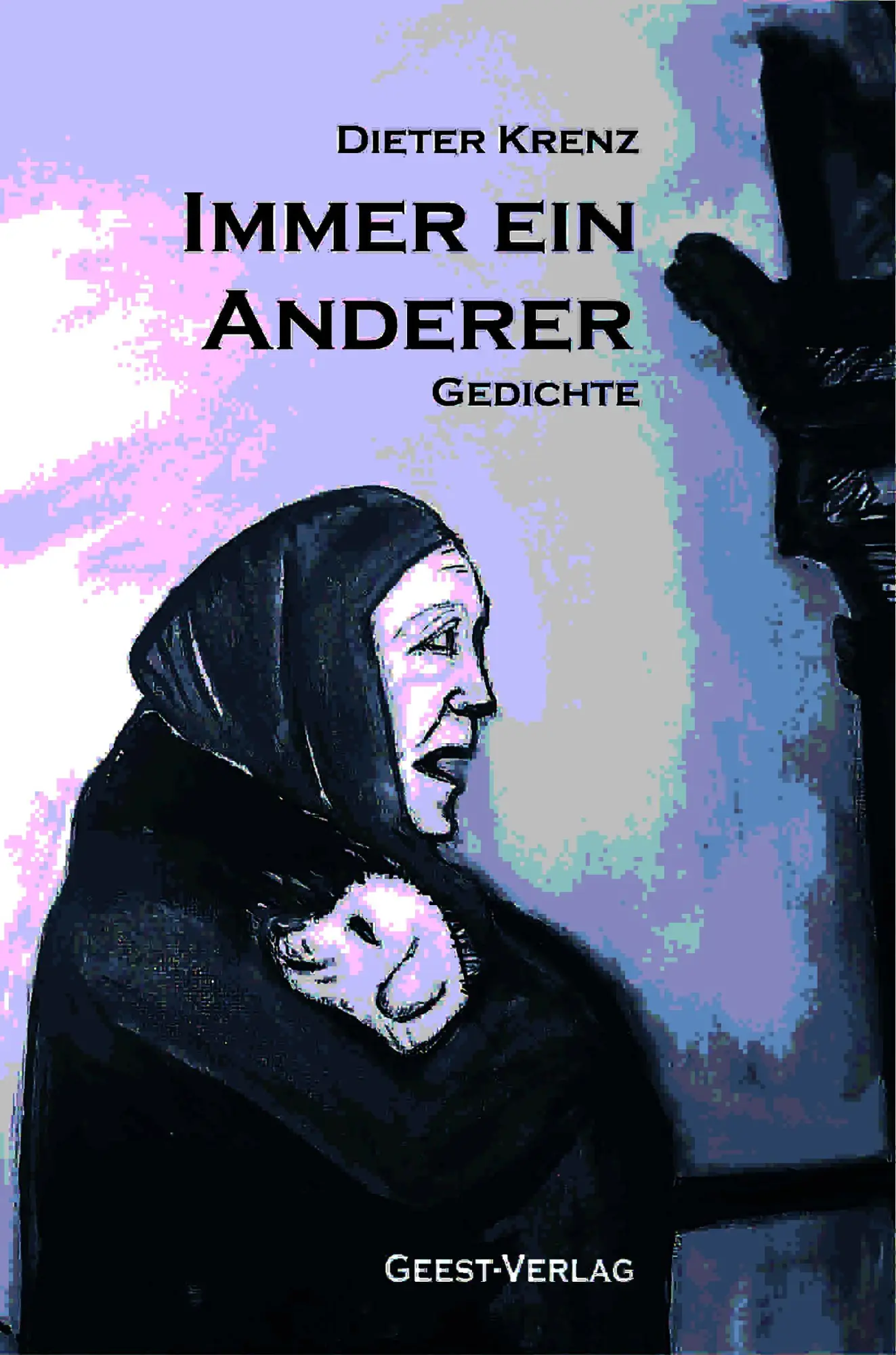 Cover: 9783690645577 | Immer ein Anderer | Gedichte | Dieter Krenz | Taschenbuch | 72 S.