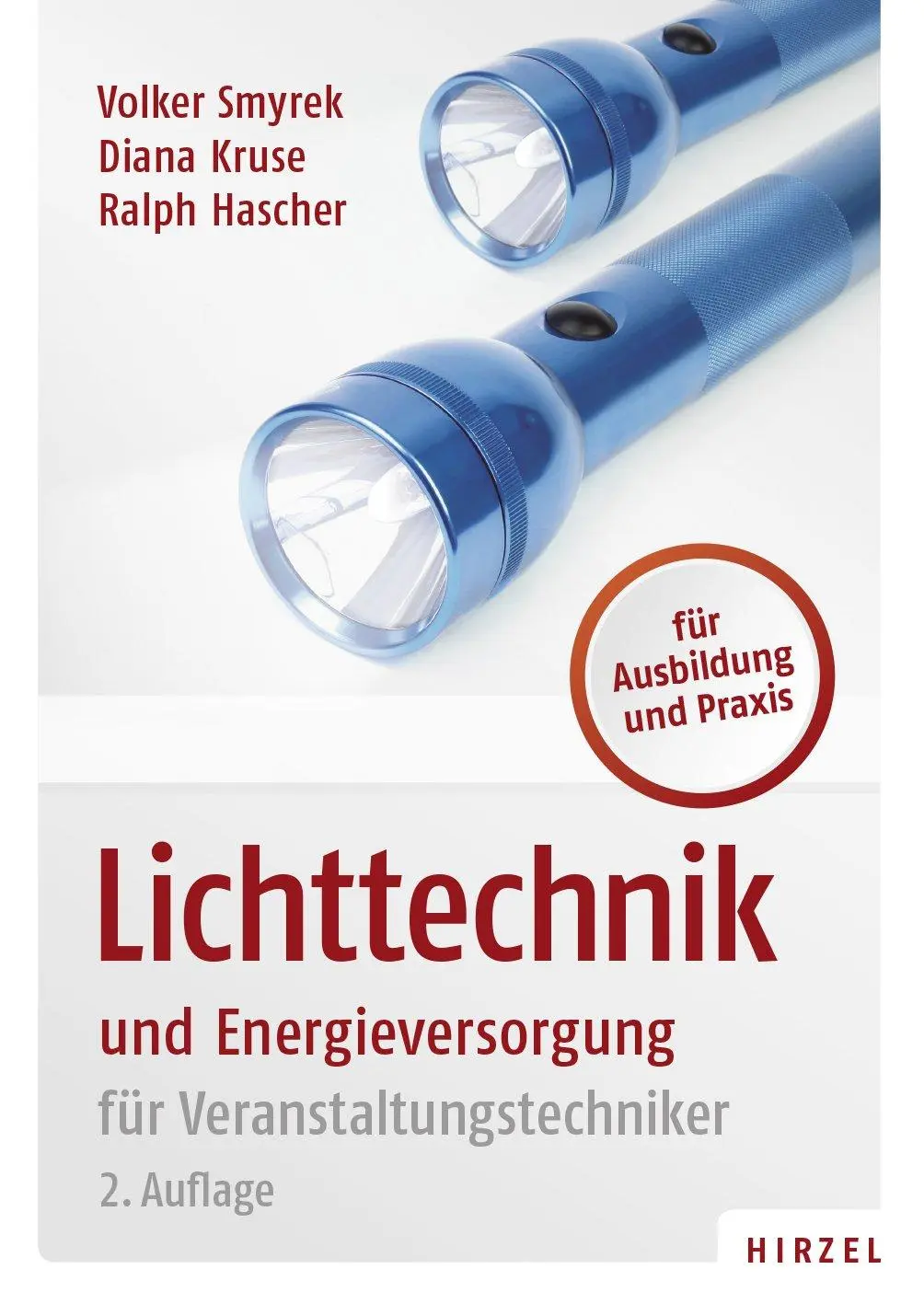 Cover: 9783777625577 | Lichttechnik und Energieversorgung | für Veranstaltungstechniker | XII