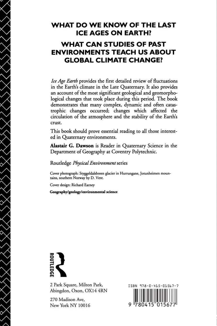 Rückseite: 9780415015677 | Ice Age Earth | Late Quaternary Geology and Climate | Dawson | Buch
