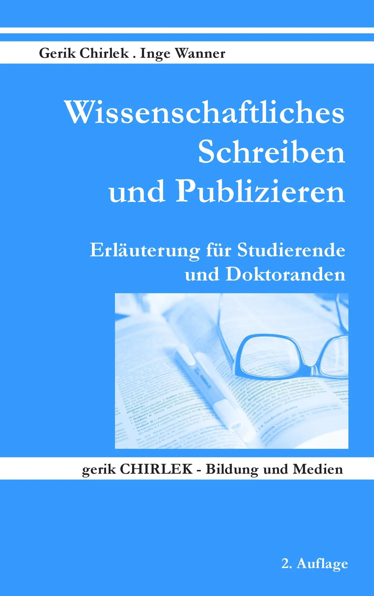 Cover: 9783842335677 | Wissenschaftliches Schreiben und Publizieren | Gerik Chirlek (u. a.)