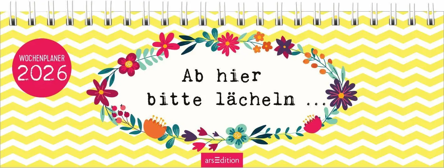 Cover: 4014489135777 | Tischkalender Ab hier bitte lächeln ... 2026 | Kalender | 128 S.