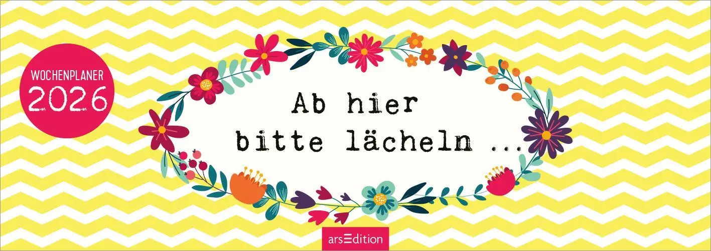 Bild: 4014489135777 | Tischkalender Ab hier bitte lächeln ... 2026 | Kalender | 128 S.