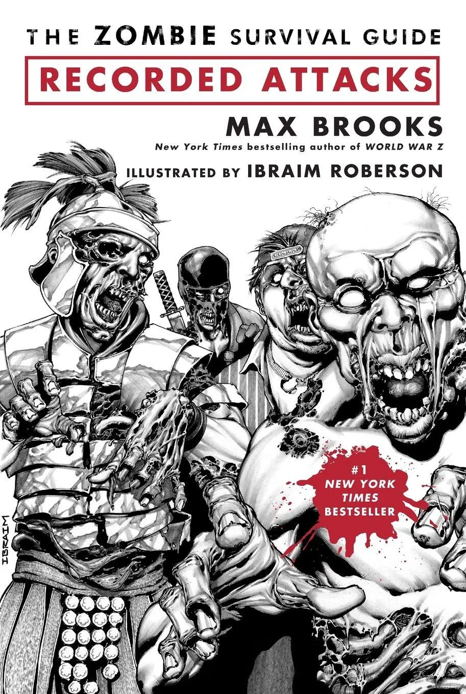 Cover: 9780307405777 | The Zombie Survival Guide | Recorded Attacks | Max Brooks (u. a.)