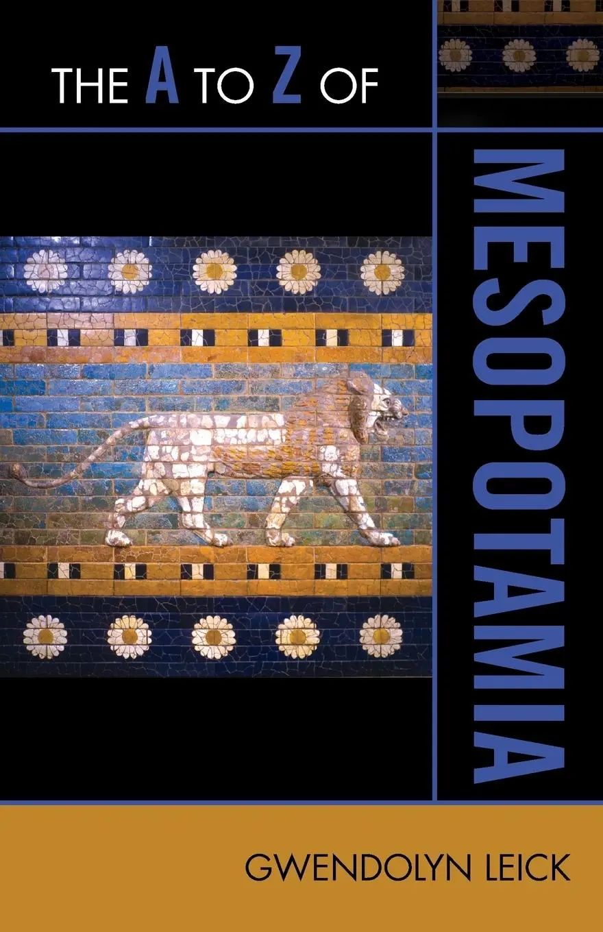 Cover: 9780810875777 | A to Z of Mesopotamia | Gwendolyn Leick | Taschenbuch | Englisch
