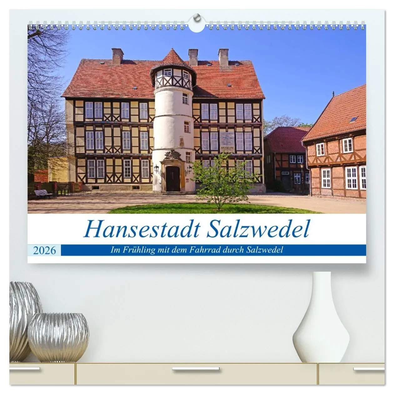 Cover: 9783457695777 | Hansestadt Salzwedel (hochwertiger Premium Wandkalender 2026 DIN A2...