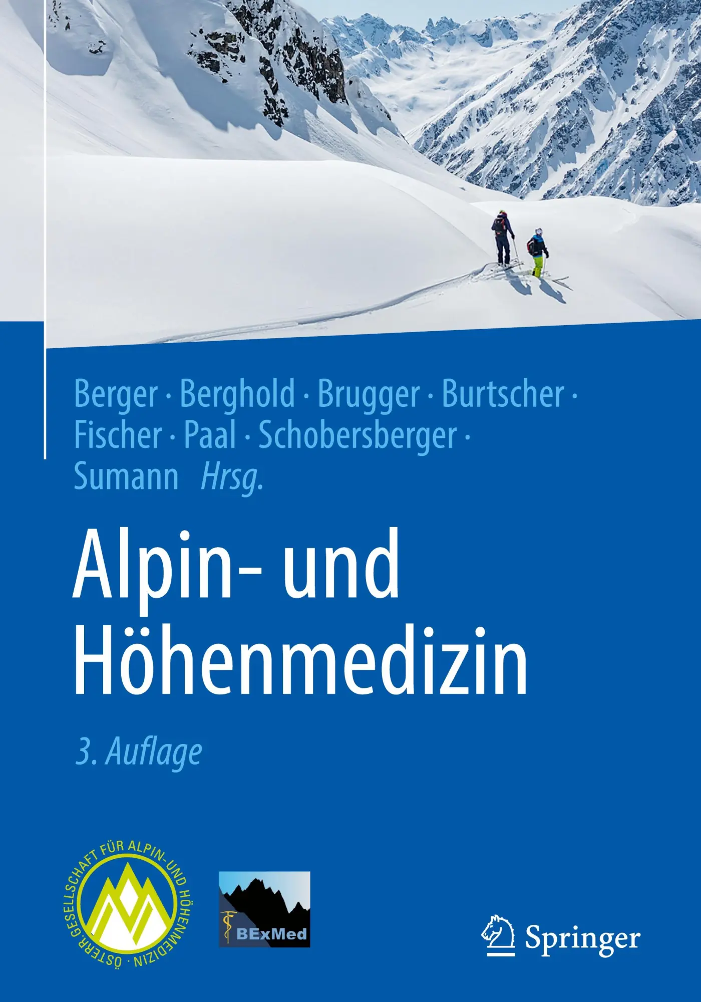 Cover: 9783662695777 | Alpin- und Höhenmedizin | Marc Moritz Berger (u. a.) | Buch | x | 2025