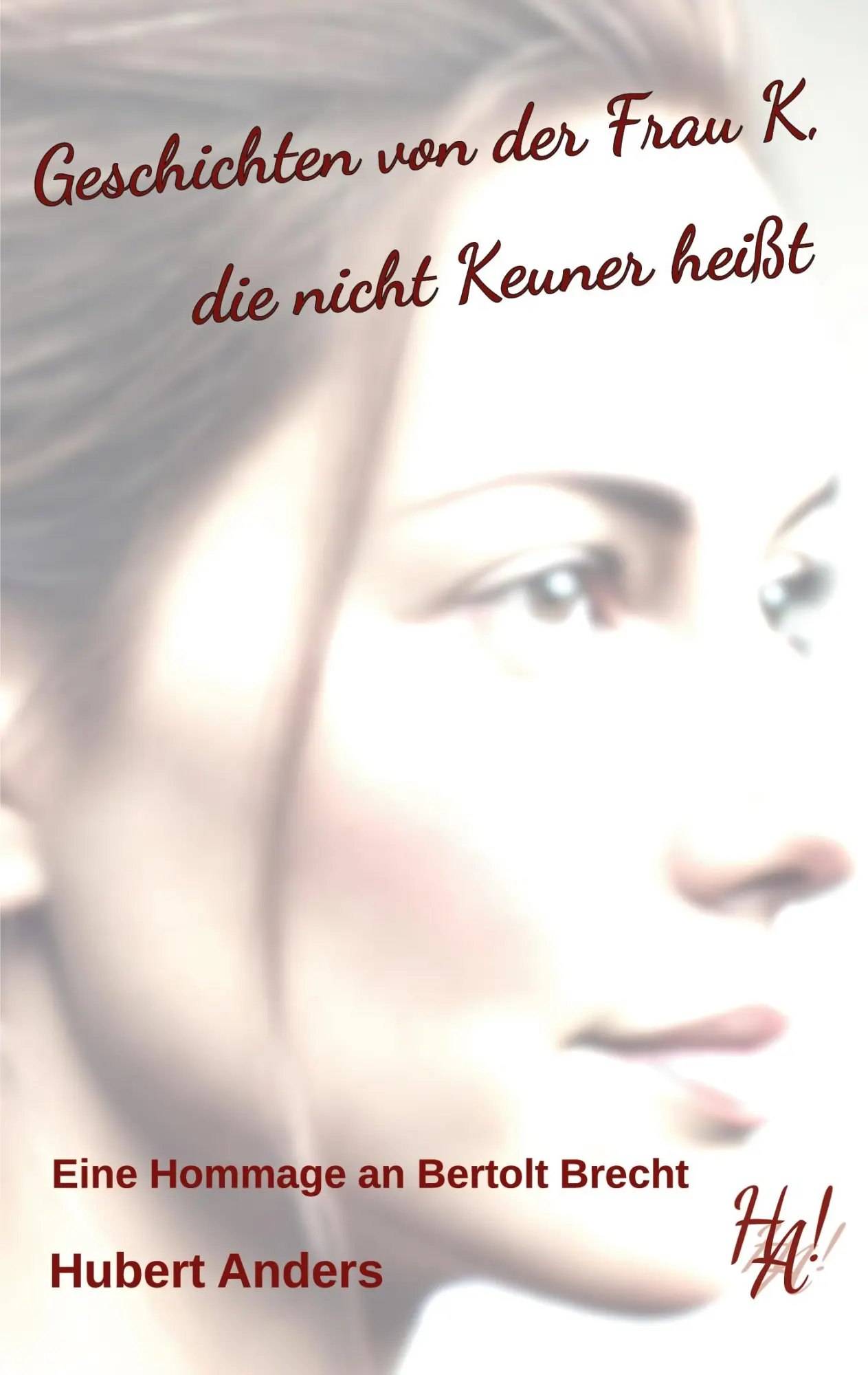 Cover: 9783769305777 | Geschichten von der Frau K, die nicht Keuner heißt. Eine Hommage an...