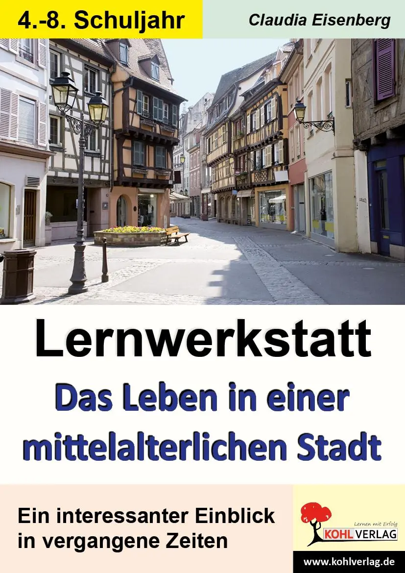 Cover: 9783866325777 | Lernwerkstatt Das Leben in einer mittelalterlichen Stadt | Eisenberg