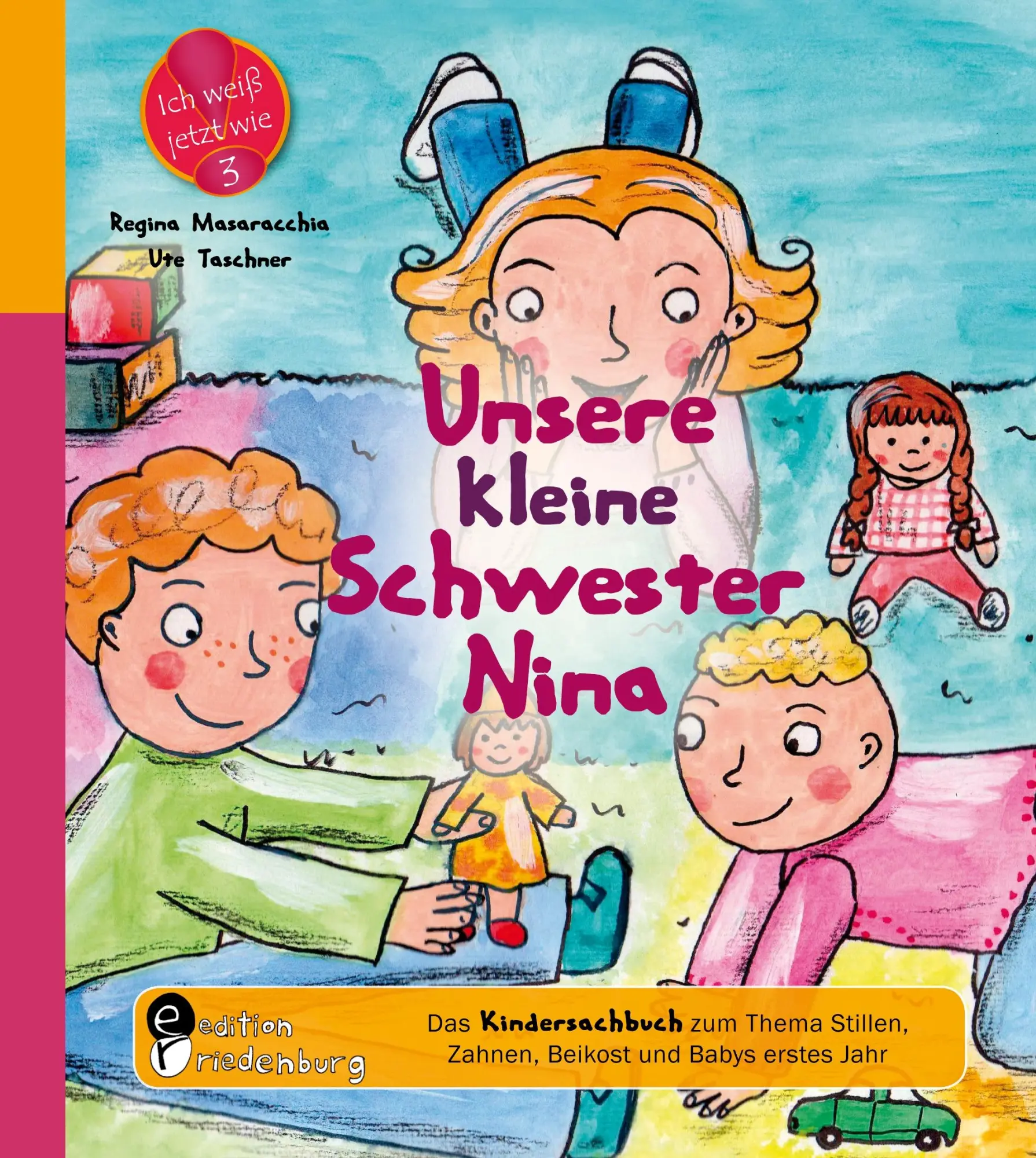 Cover: 9783950235777 | Unsere kleine Schwester Nina - Das Kindersachbuch zum Thema...