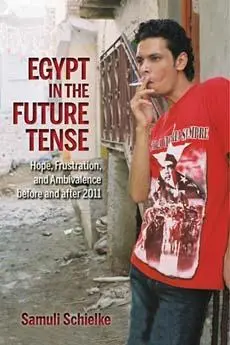 Cover: 9780253015877 | Egypt in the Future Tense | Samuli Schielke | Taschenbuch | Englisch