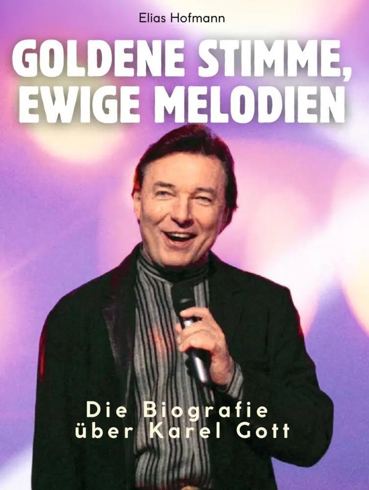 Cover: 9783759185877 | Die Biografie über Karel Gott | Elias Hofmann | Taschenbuch | 108 S.