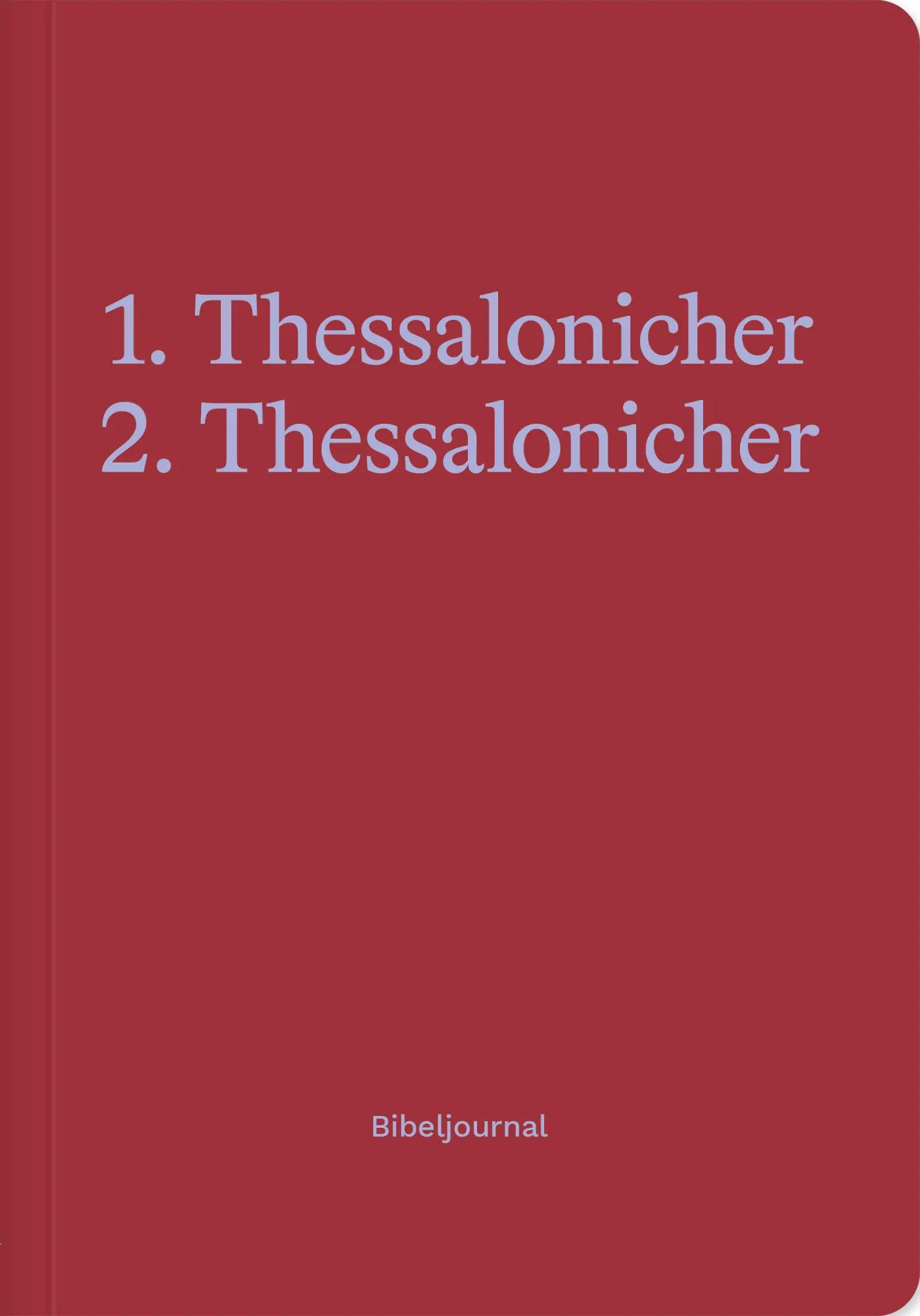 Cover: 9783986655877 | 1.-2. Thessalonicher (Bibeljournal) | Verbum Medien | Taschenbuch