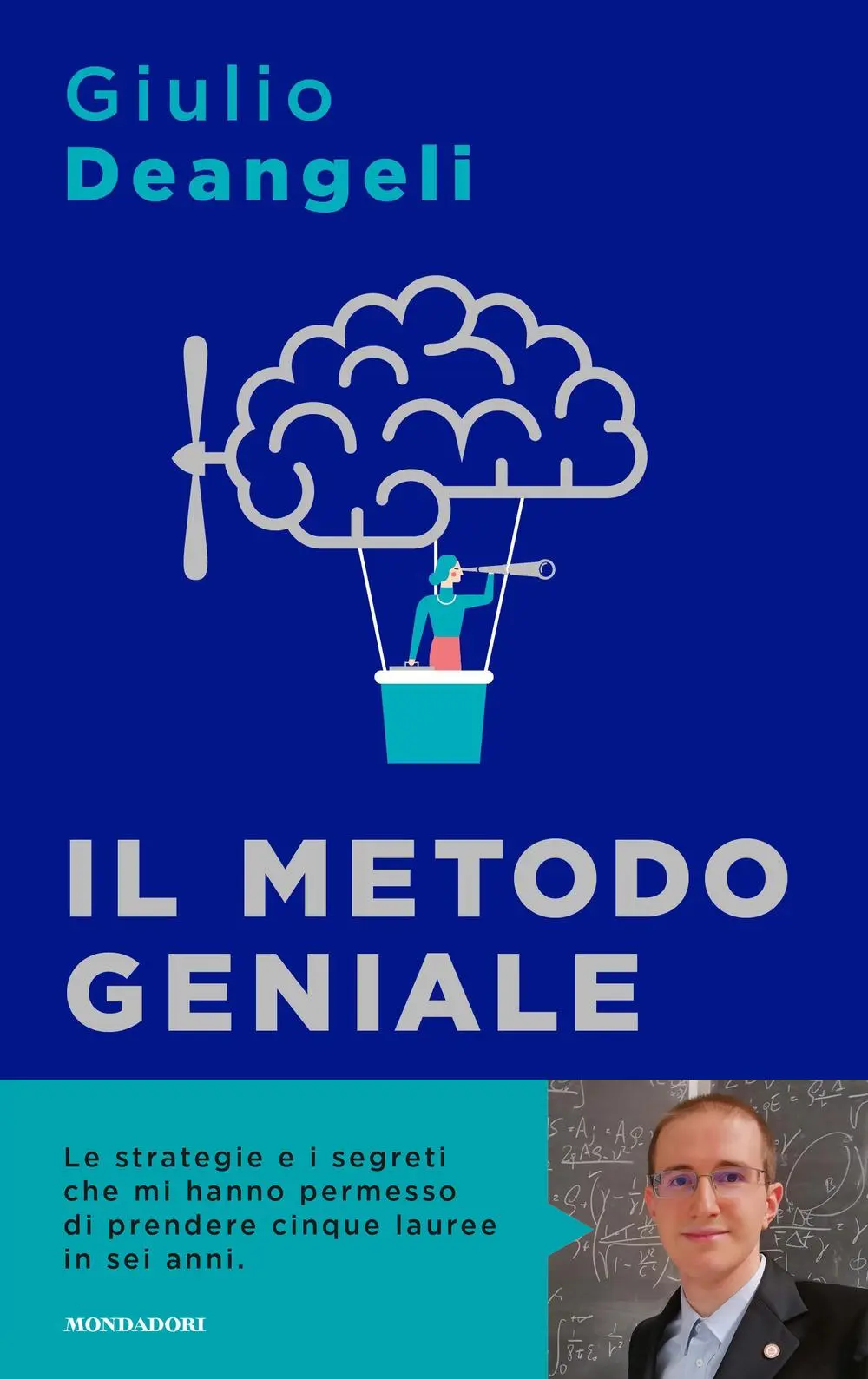 Cover: 9788804745877 | Il metodo geniale. I segreti del cervello per apprendere...
