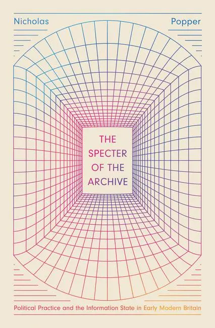 Cover: 9780226825977 | The Specter of the Archive | Nicholas Popper | Taschenbuch | Englisch