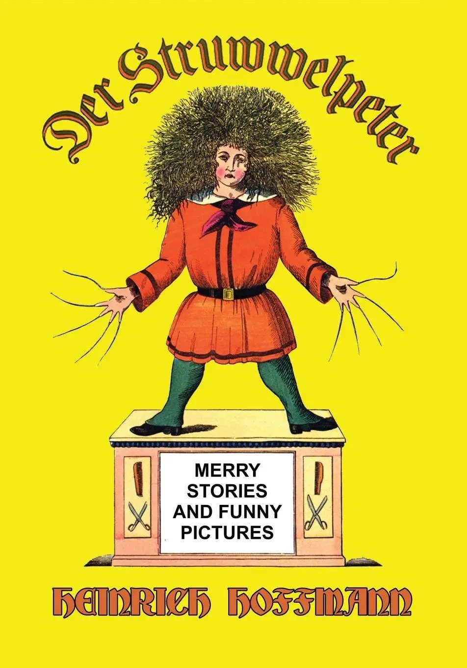 Cover: 9781647645977 | Der Struwwelpeter | Merry Stories and Funny Pictures | Hoffmann | Buch