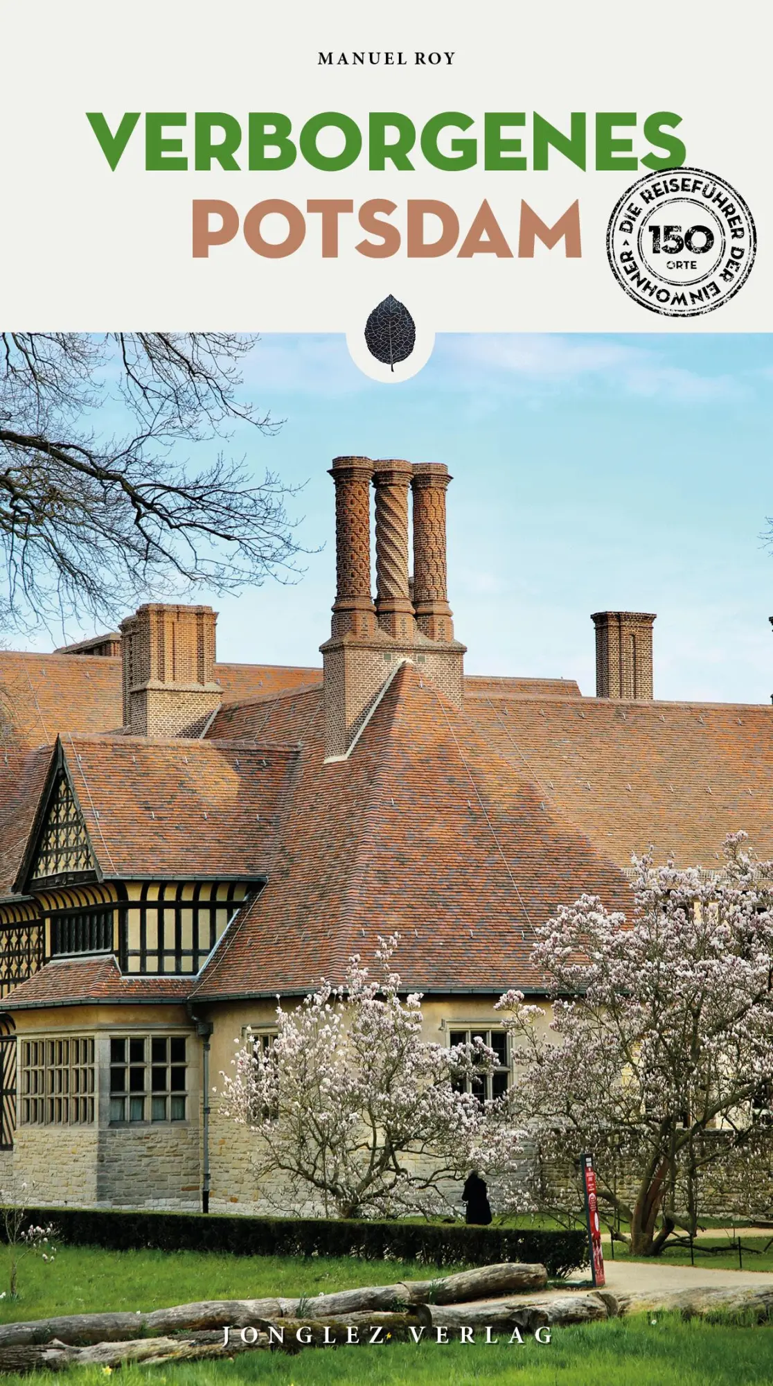 Cover: 9782361955977 | Verborgenes Potsdam | Manuel Roy | Taschenbuch | Verborgenes | 320 S.