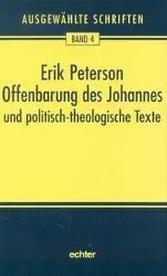 Cover: 9783429025977 | Ausgewählte Schriften / Offenbarung des Johannes | Erik Peterson