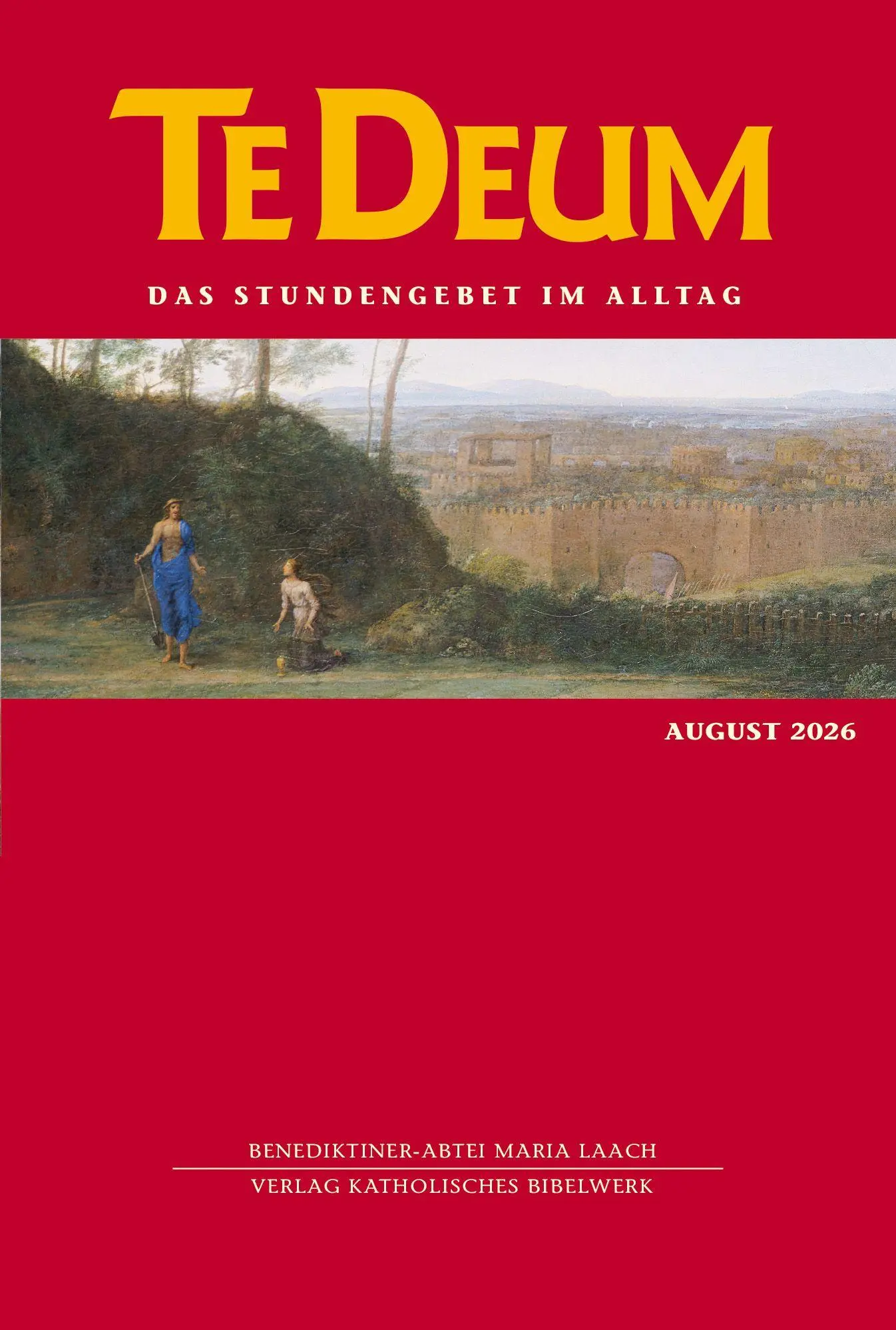 Cover: 9783460235977 | Te Deum 08/2026 | Das Stundengebet im Alltag | GmbH (u. a.) | Buch