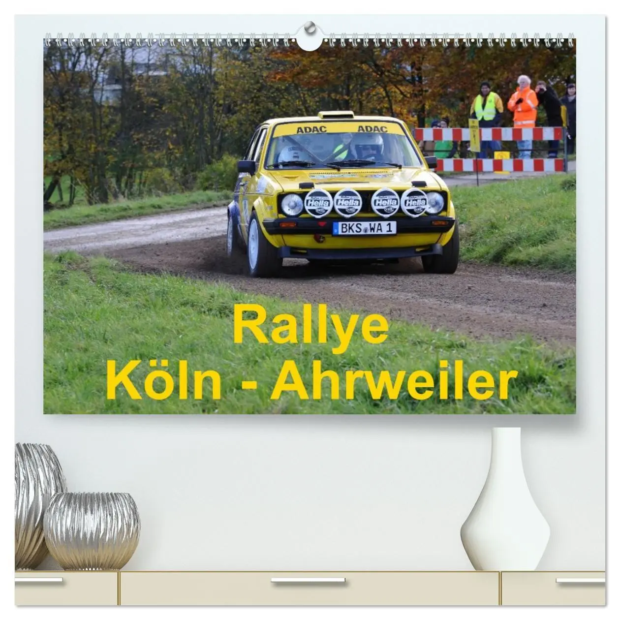 Cover: 9783516075977 | Rallye, Köln - Ahrweiler (hochwertiger Premium Wandkalender 2026...