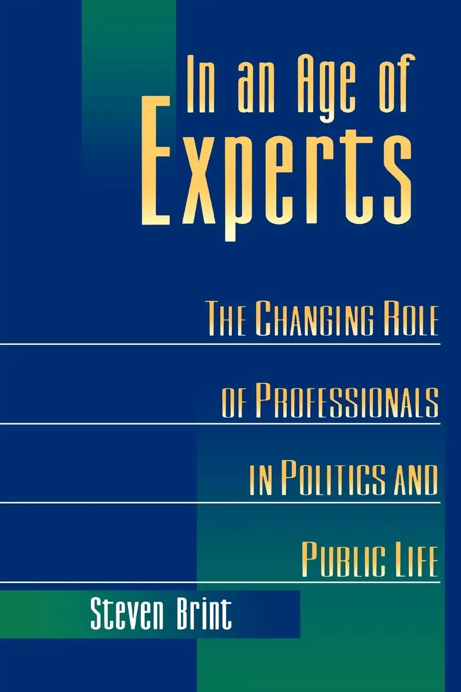 Cover: 9780691026077 | In an Age of Experts | Steven Brint | Taschenbuch | Englisch | 1996
