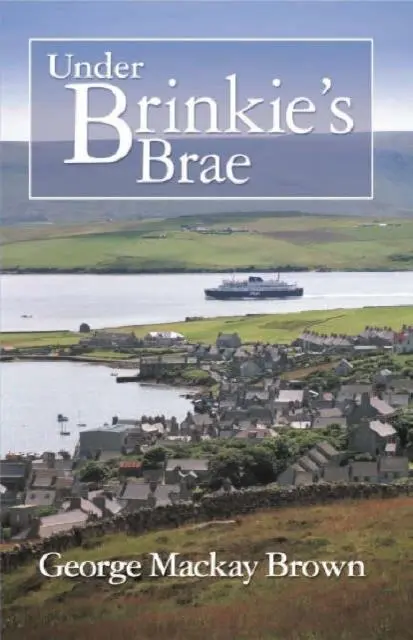 Cover: 9781904246077 | Under Brinkie's Brae | George Mackay Brown | Taschenbuch | Englisch