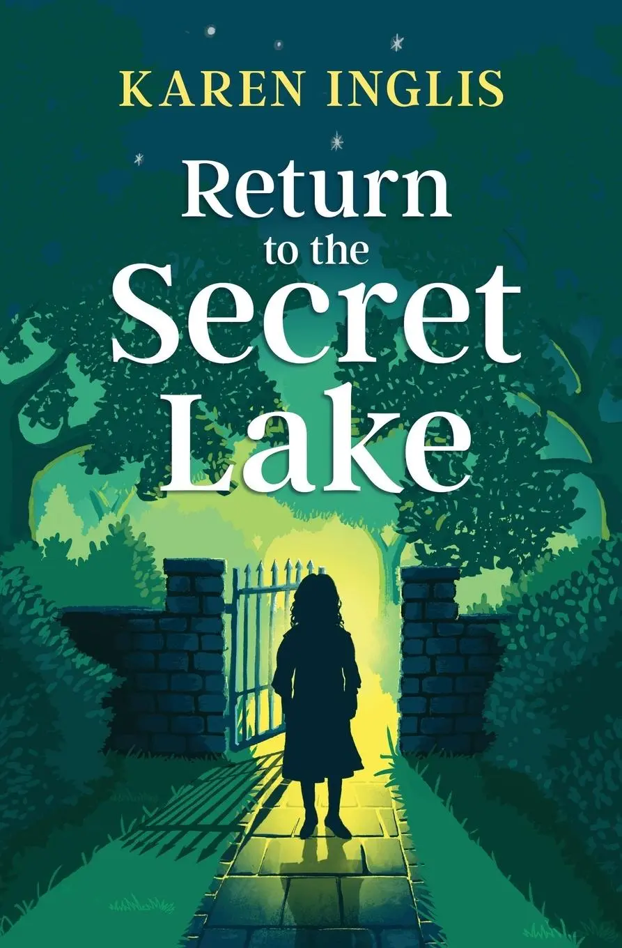 Cover: 9781913846077 | Return to the Secret Lake | Karen Inglis | Taschenbuch | Englisch