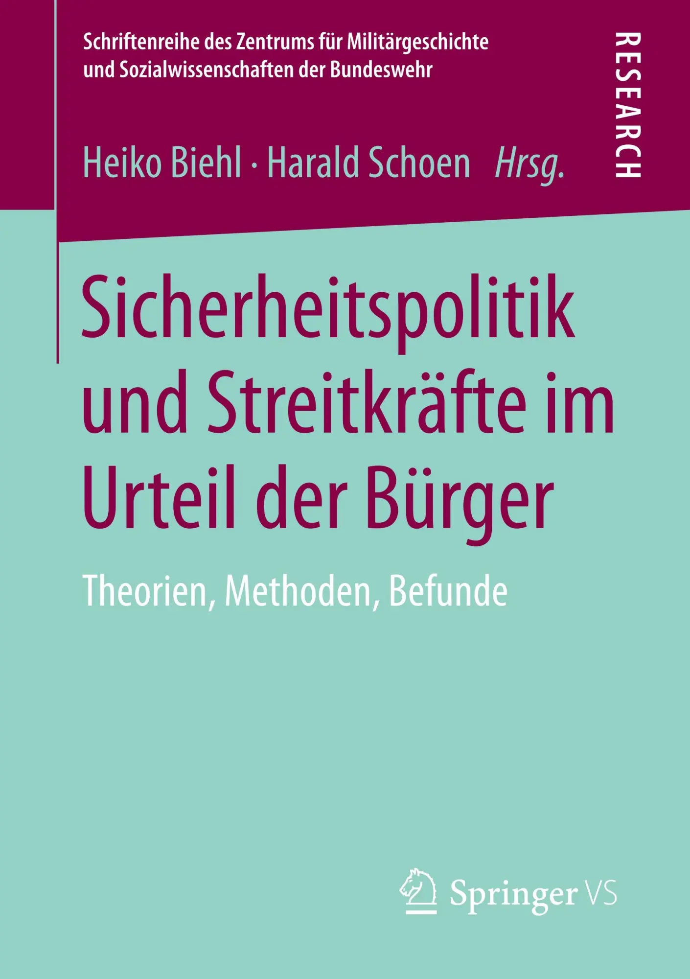 Cover: 9783658086077 | Sicherheitspolitik und Streitkräfte im Urteil der Bürger | Taschenbuch