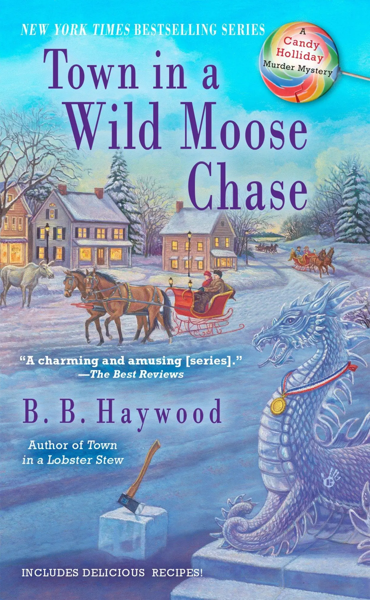 Cover: 9780425246177 | Town in a Wild Moose Chase | A Candy Holliday Murder Mystery | Haywood