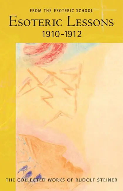Cover: 9780880106177 | Esoteric Lessons 1910-1912 | From the Esoteric School 2 (Cw 266/2)