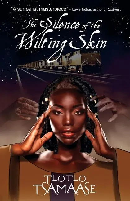 Cover: 9781939056177 | The Silence of the Wilting Skin | Tlotlo Tsamaase | Taschenbuch | 2020