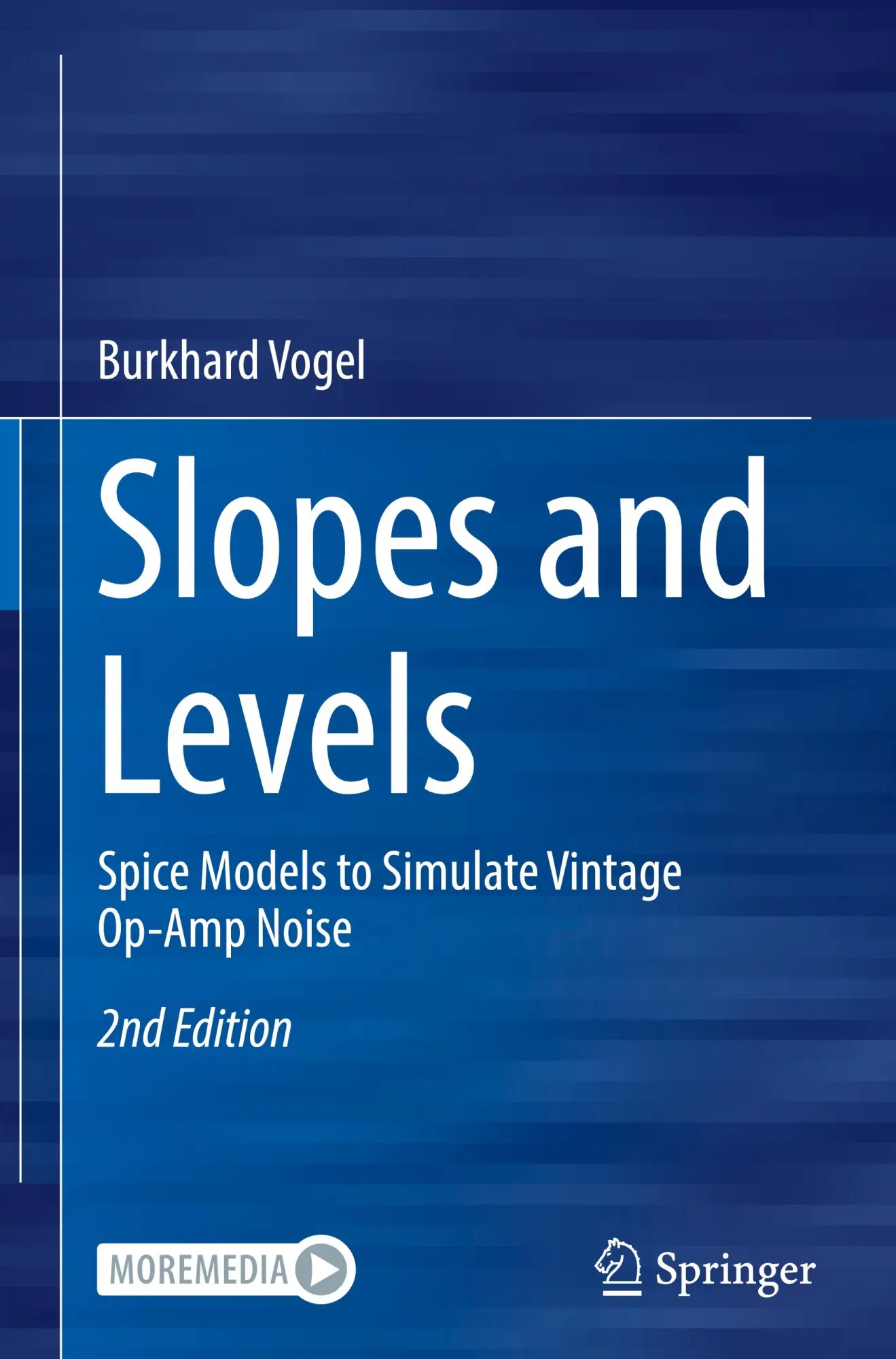 Cover: 9783031826177 | Slopes and Levels | Spice Models to Simulate Vintage Op-Amp Noise