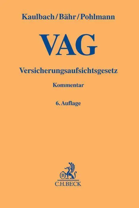 Cover: 9783406686177 | Versicherungsaufsichtsgesetz/VAG | Detlef/Bähr, Gunne W u a Kaulbach