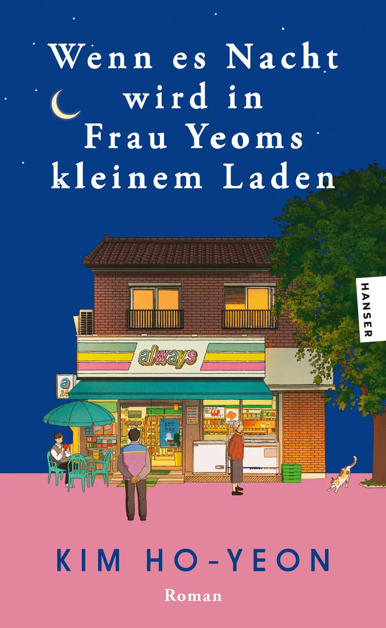 Cover: 9783446286177 | Wenn es Nacht wird in Frau Yeoms kleinem Laden | Roman | Kim Ho-Yeon
