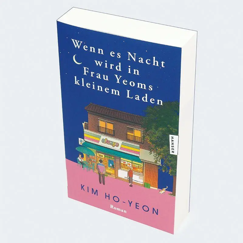 Bild: 9783446286177 | Wenn es Nacht wird in Frau Yeoms kleinem Laden | Roman | Kim Ho-Yeon