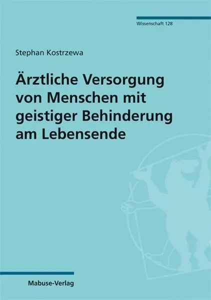 Cover: 9783863216177 | Ärztliche Versorgung von Menschen mit geistiger Behinderung am...