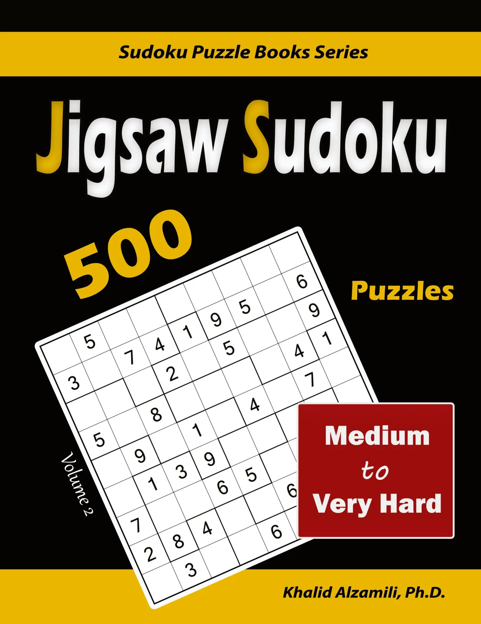 Cover: 9789922636177 | Jigsaw Sudoku | 500 Medium to Very Hard | Khalid Alzamili | Buch