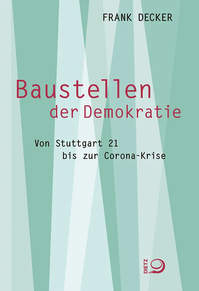 Cover: 9783801206277 | Baustellen der Demokratie | Von Stuttgart 21 bis zur Corona-Krise