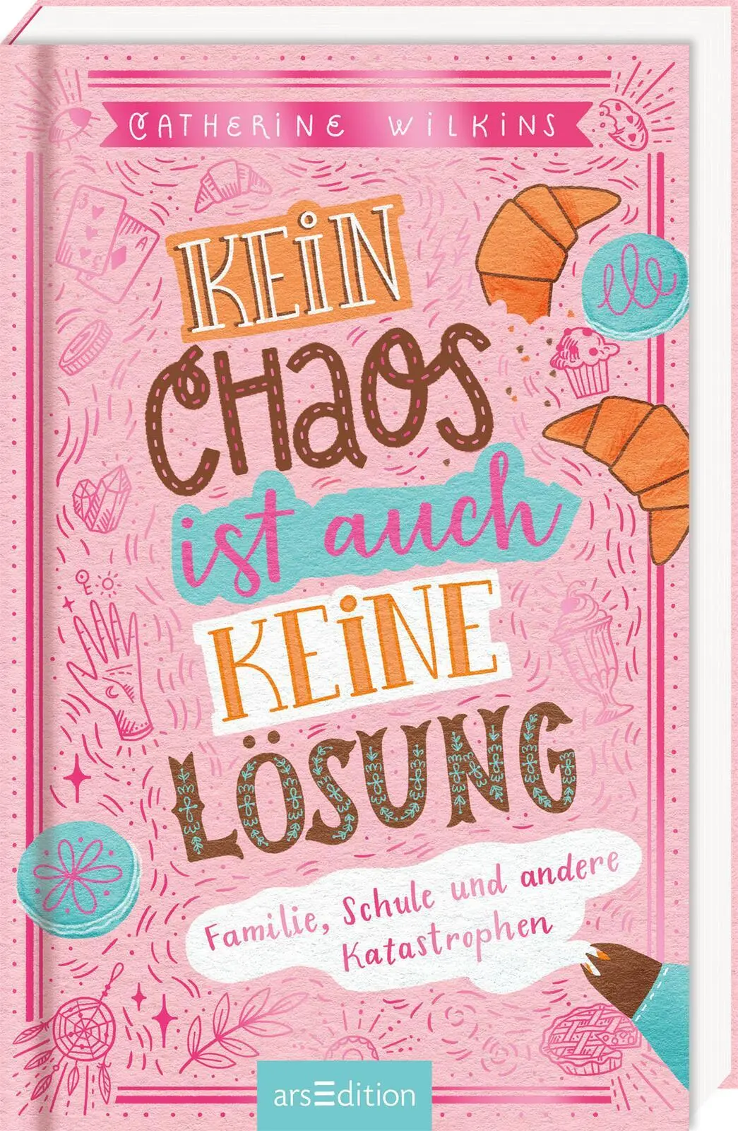 Cover: 9783845866277 | Kein Chaos ist auch keine Lösung! | Catherine Wilkins | Buch | 192 S.