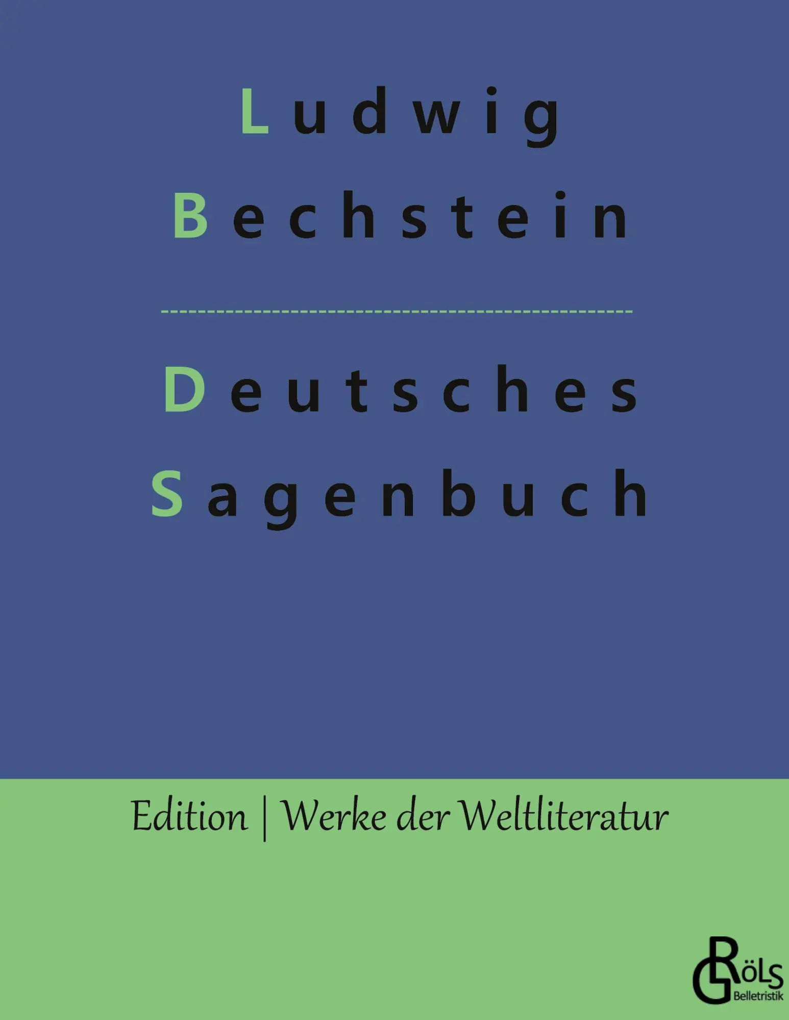 Cover: 9783988286277 | Deutsches Sagenbuch | Ludwig Bechstein | Buch | 192 S. | Deutsch