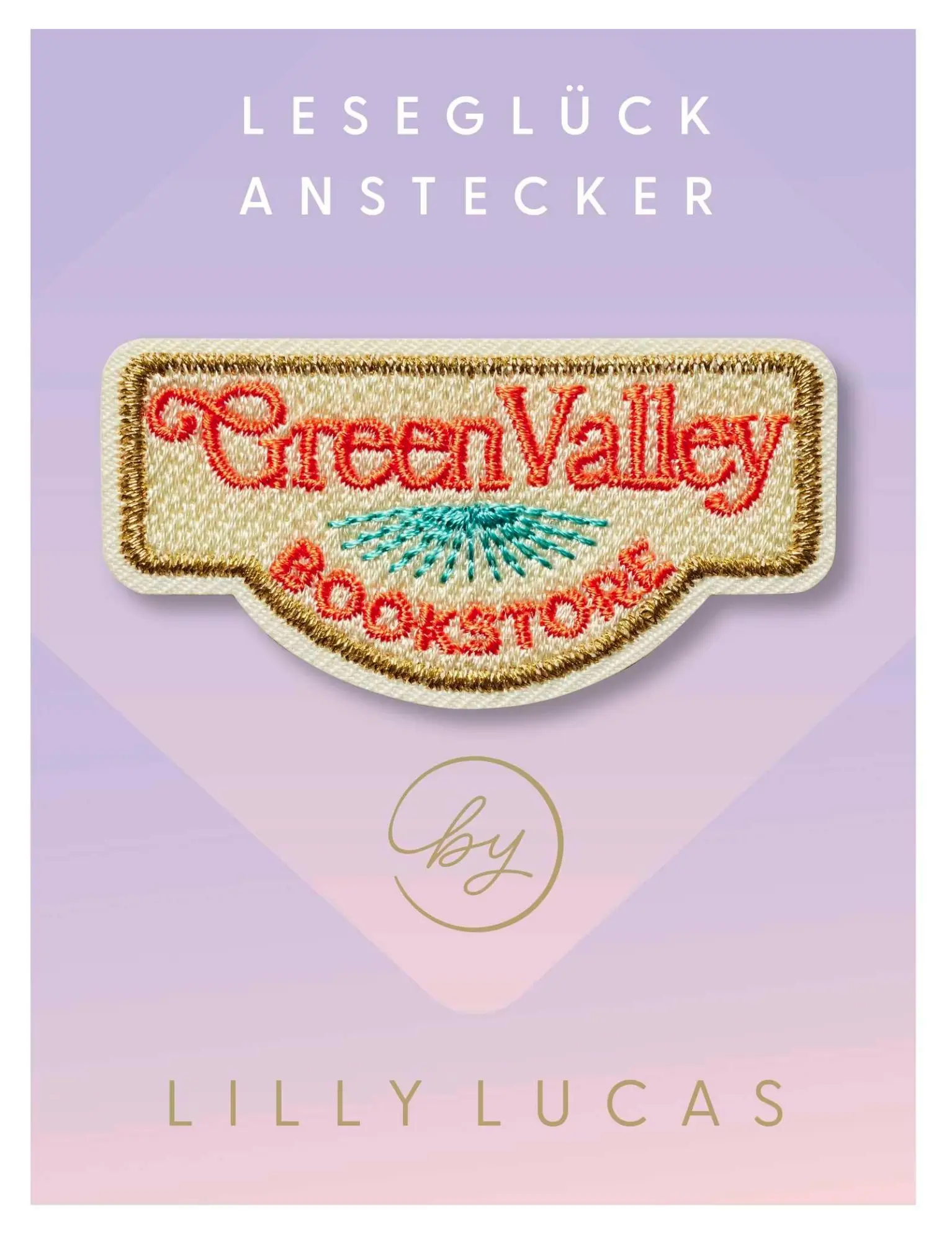 Cover: 4251693906377 | Leseglück-Anstecker 'Green Valley Bookstore' | Lilly Lucas | Box