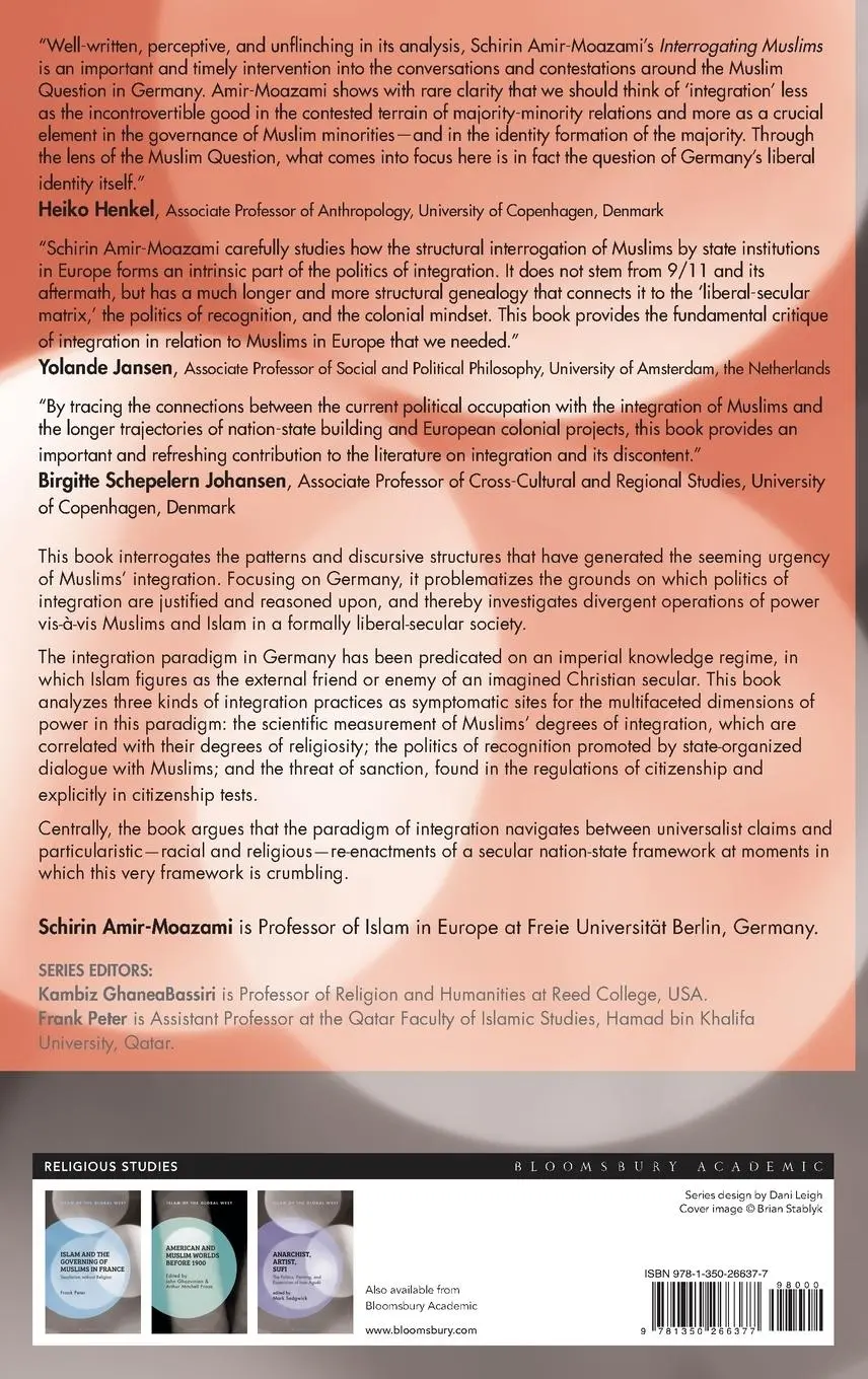 Rückseite: 9781350266377 | Interrogating Muslims | The Liberal-Secular Matrix of Integration