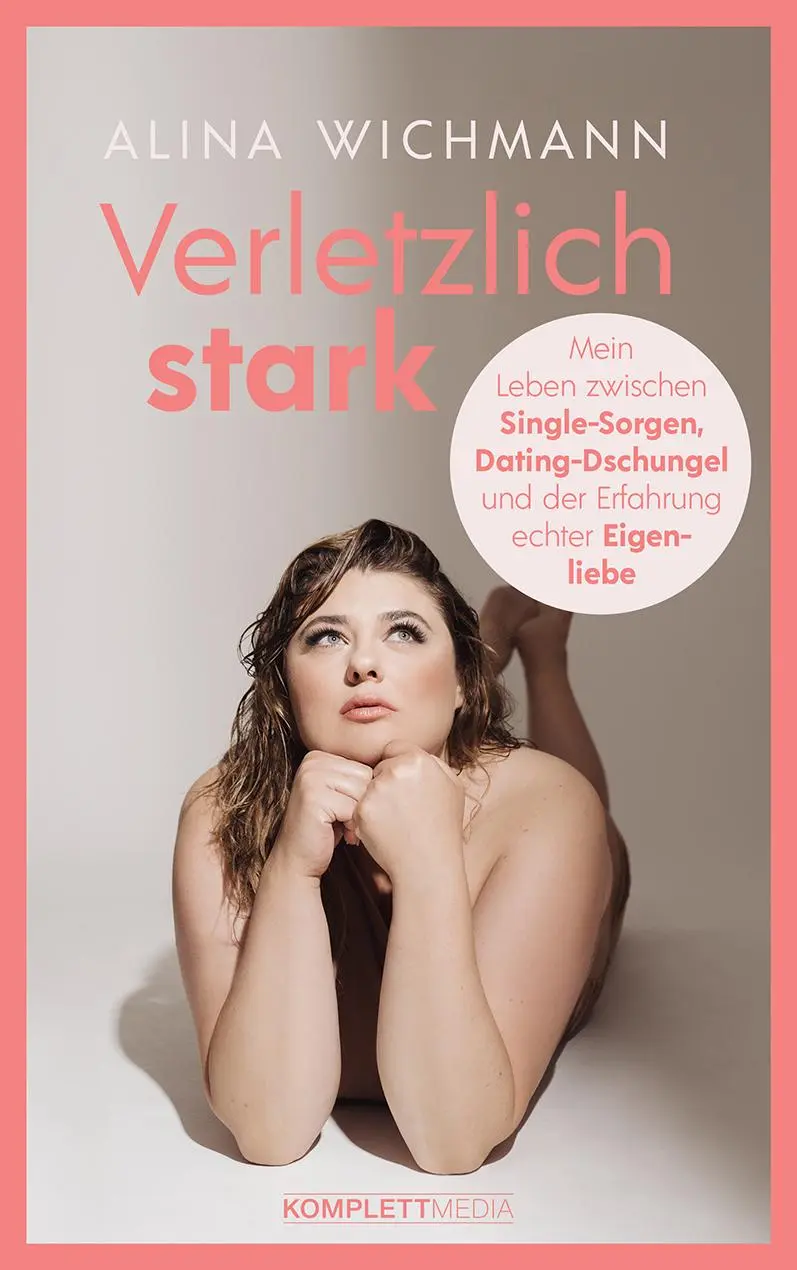 Cover: 9783831206377 | Verletzlich stark | Alina Wichmann | Taschenbuch | 224 S. | Deutsch
