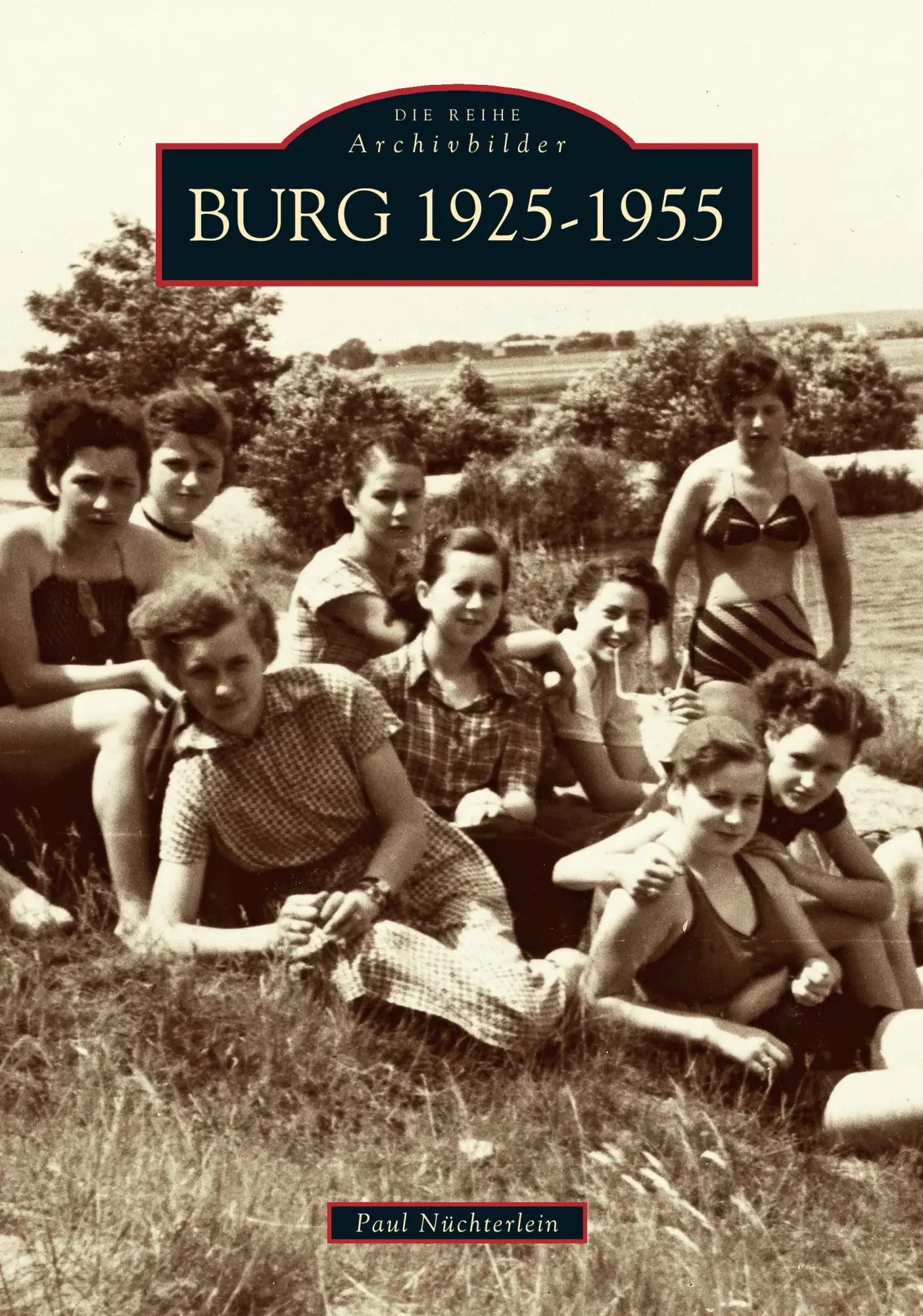 Cover: 9783897026377 | Burg 1925-1955 | Paul Nüchterlein | Taschenbuch | 136 S. | Deutsch