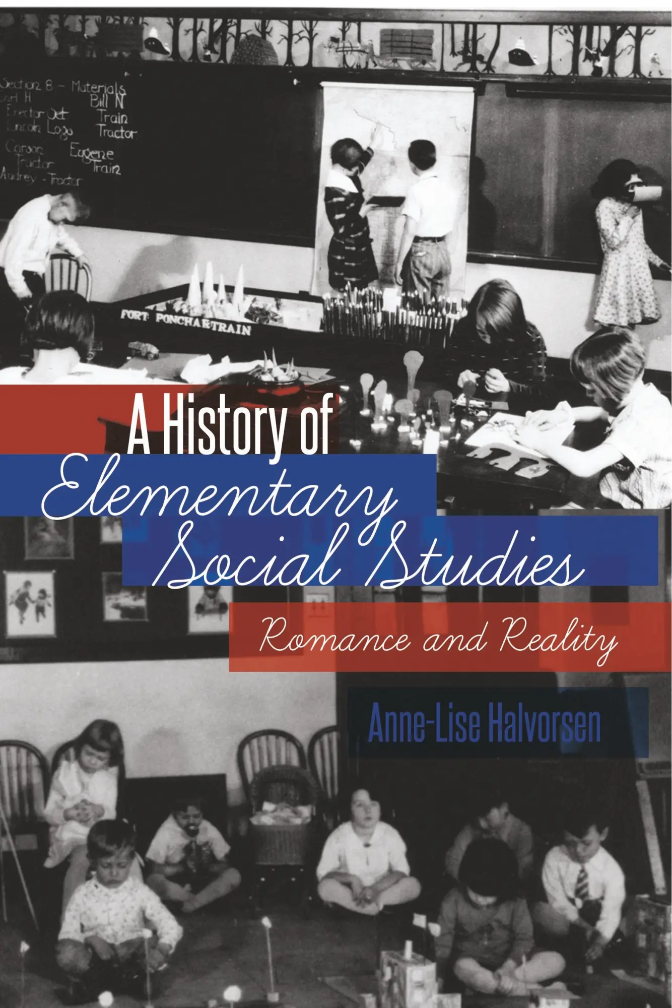 Cover: 9781433106477 | A History of Elementary Social Studies | Romance and Reality | Buch